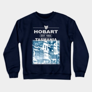 Hobart, Tasmania, Established 1804 Crewneck Sweatshirt